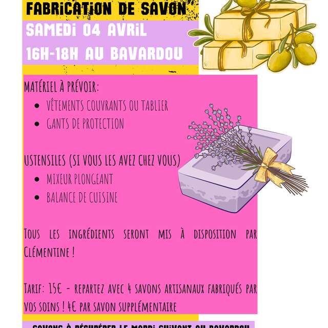 Les Ateliers Découverte du Bavardou : fabrication de savons