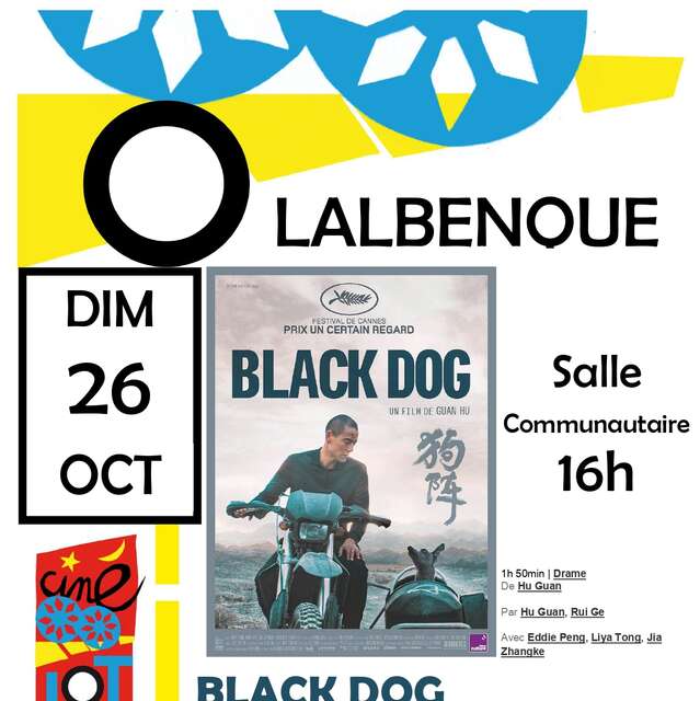 Ciné-Lot : "Black Dog"