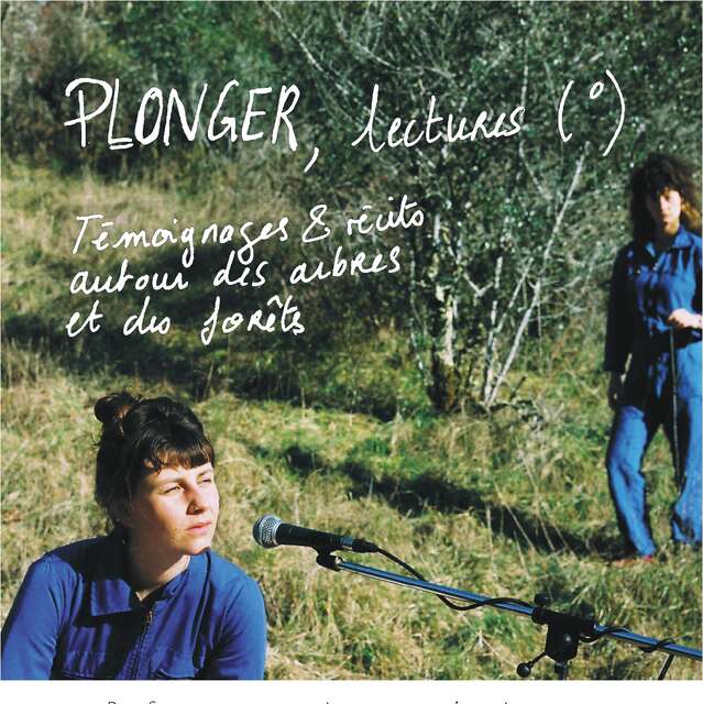 Spectacle au Bavardou : lectures, témoignages et récites autour des arbres et des forêts