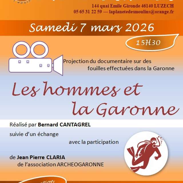 Conférence "Les hommes et la Garonne" à la Planète des Moulins