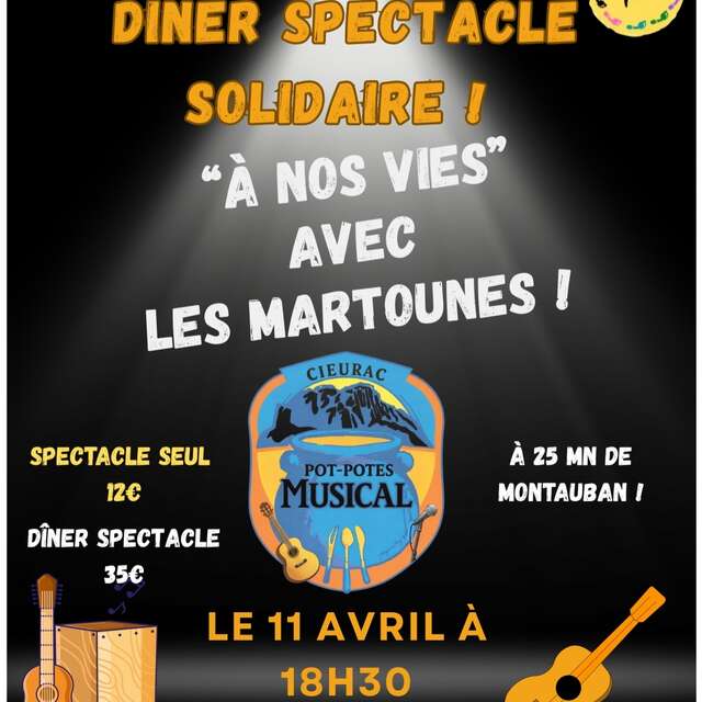 Dîner spectacle "A nos vies"