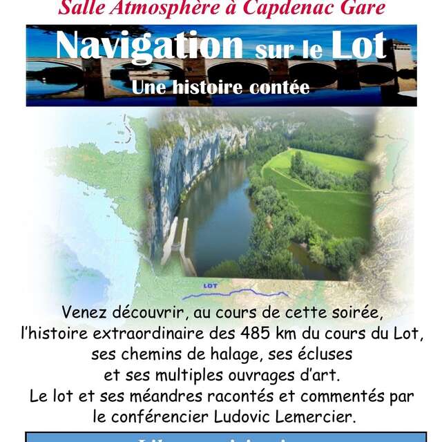 Conférence à Capdenac-Gare, navigation sur le Lot : une histoire contée