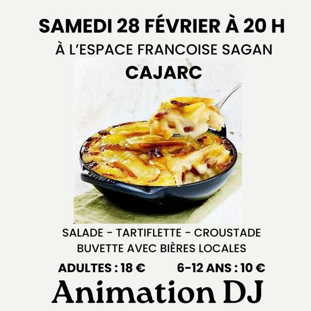 Soirée Tartiflette à Cajarc