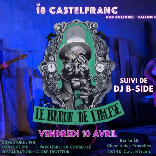 Concert au 18 : Le Baron de Vincèse et DJ B-Side