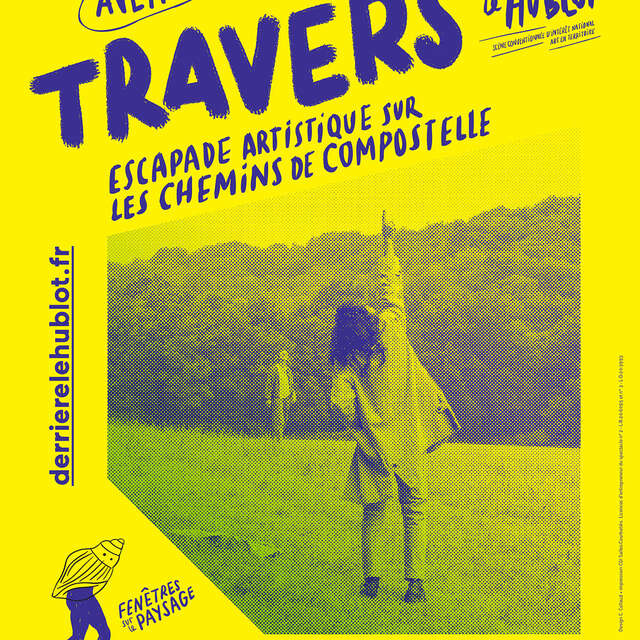Travèrs, escapade artistique sur les chemins de Compostelle