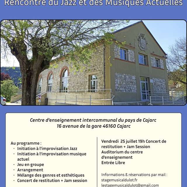 Stage et concert  à Cajarc : rencontre du Jazz et des Musiques Actuelles