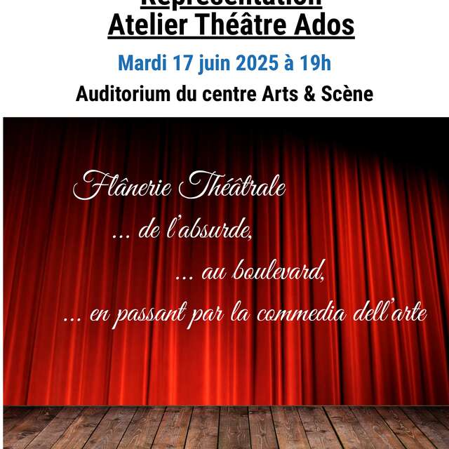 Représentation Atelier Théâtre Ados