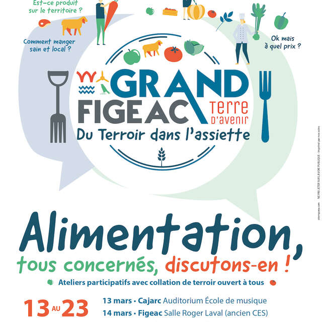 Projet Alimentaire Territorial (PAT) du Grand-Figeac Des Ateliers ouverts à tous !