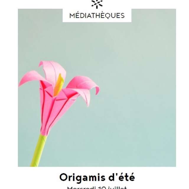Atelier origamis d'été à la Médiathèque de Capdenac-Gare