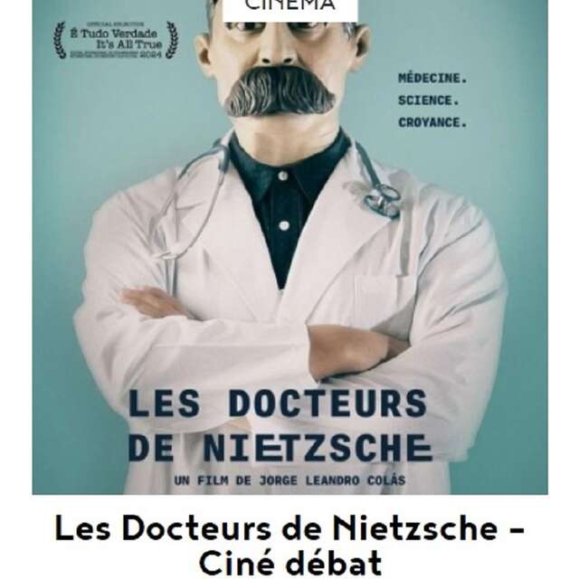Ciné débat à Figeac : Les Docteurs de Nietzsche