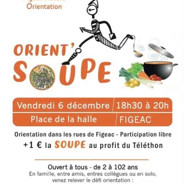 Orient'soupe à Figeac !