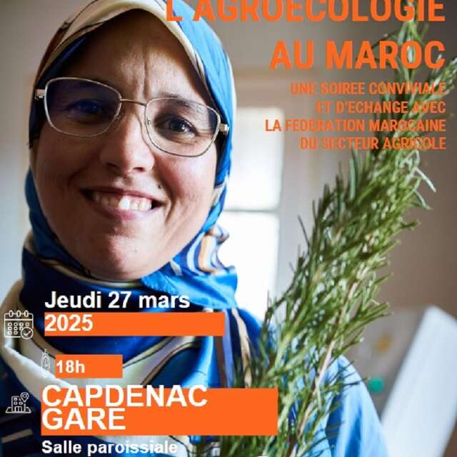 Soirée-rencontres : "L ’agroécologie au Maroc"