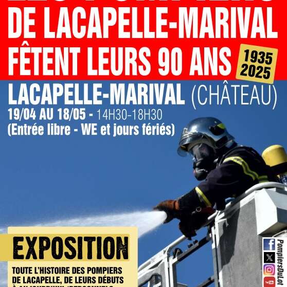 Exposition de Printemps au Château, 90 ans des pompiers de Lacapelle-Marival