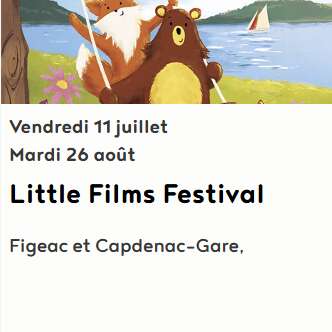 Cinéma enfants à Figeac : Little Films Festival