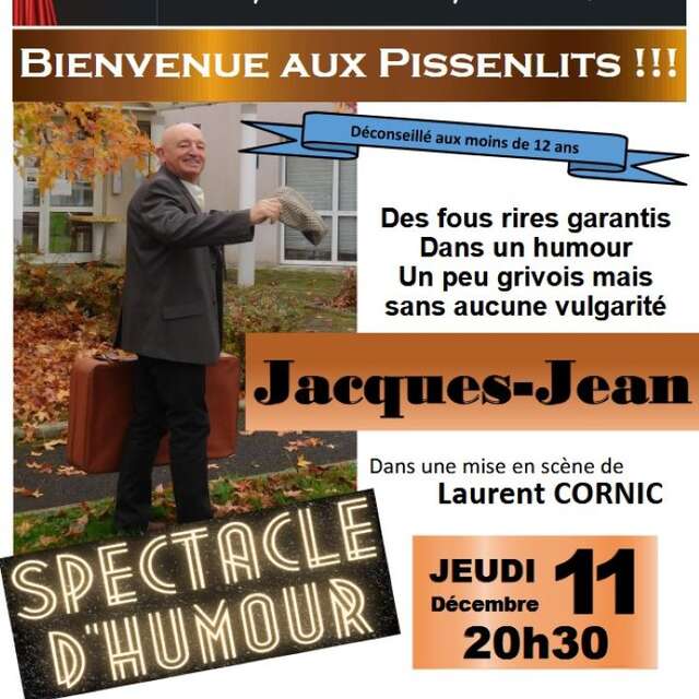 Bienvenue aux Pissenlits – Spectacle d’humour à Capdenac-Gare