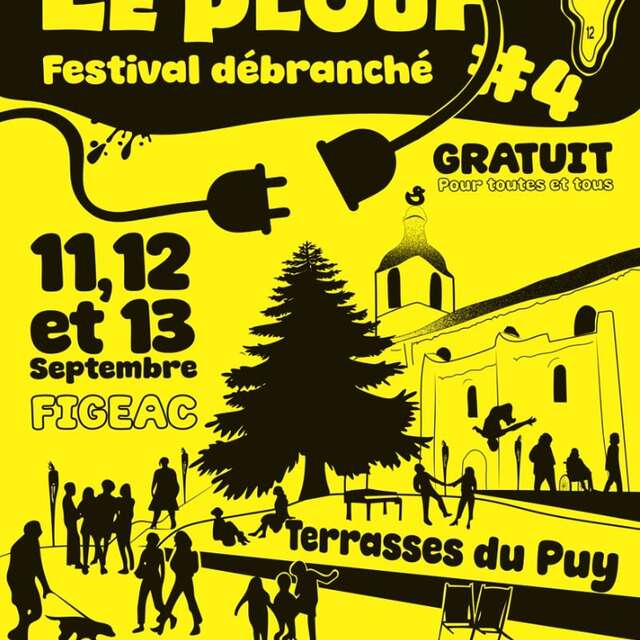 Le Plouf #4 Festival Débranché à Figeac
