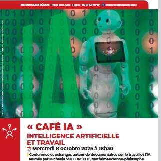 Conférence Maison de la région Figeac " Intelligence Artificielle et Travail"