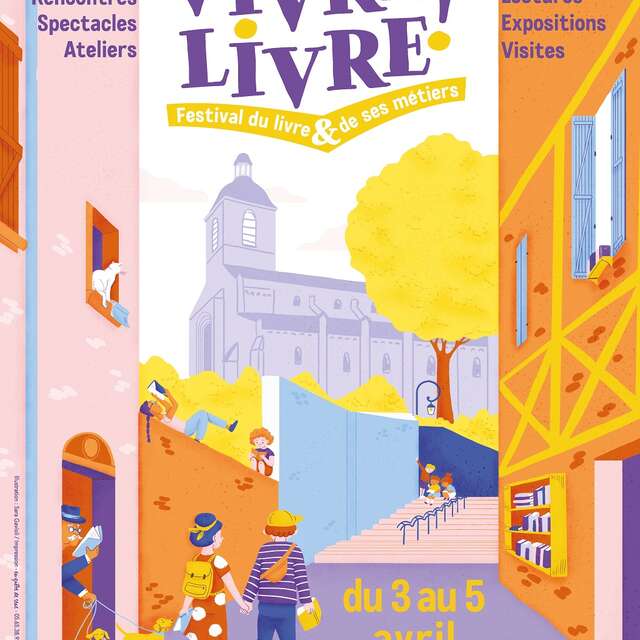 Inauguration : Vivre Livre  Festival du livre et de ses métiers !