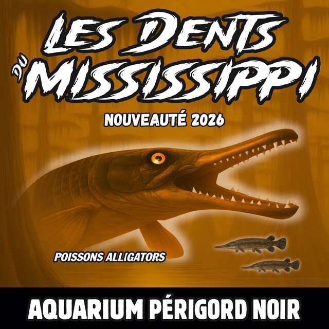 Aquarium du Périgord Noir - Univerland