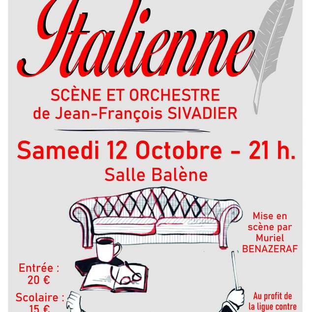 Théâtre : "Italienne Scène et orchestre" Cie Ping Pong sous les arbres