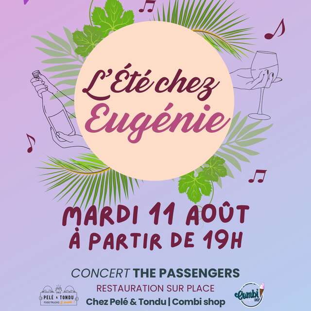 Soirée chez Eugénie avec The Passengers