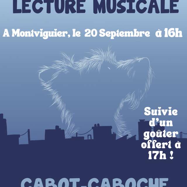 Lecture musicale Cabot-Caboche à Montviguier