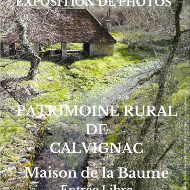 Exposition de Photos "Patrimoine rural de Calvignac"