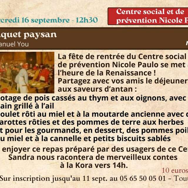 Festival Re-naissance au centre sociale de Figeac : banquet paysan
