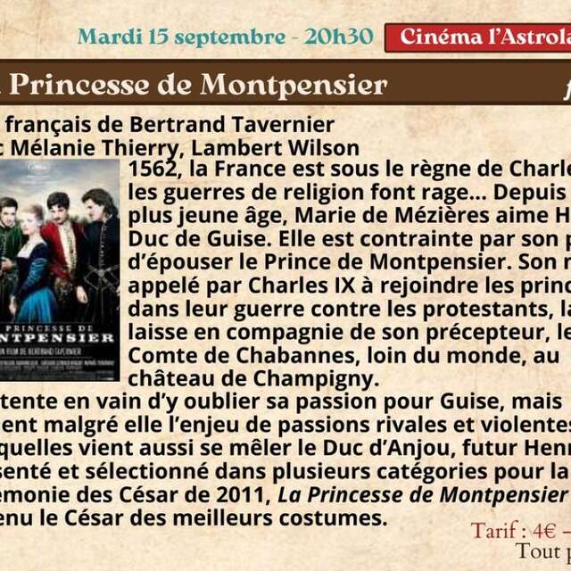 Festival Re-naissance à Figeac : ciné rencontre, la Princesse de Montpensier