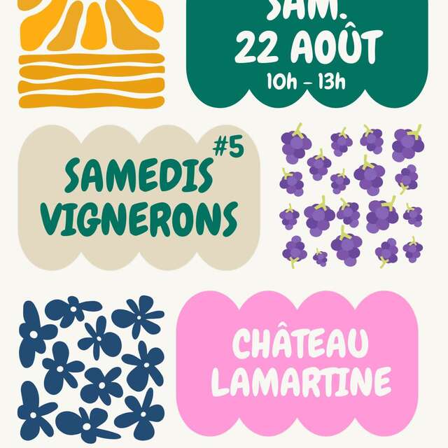 Samedi Vigneron au Château Lamartine