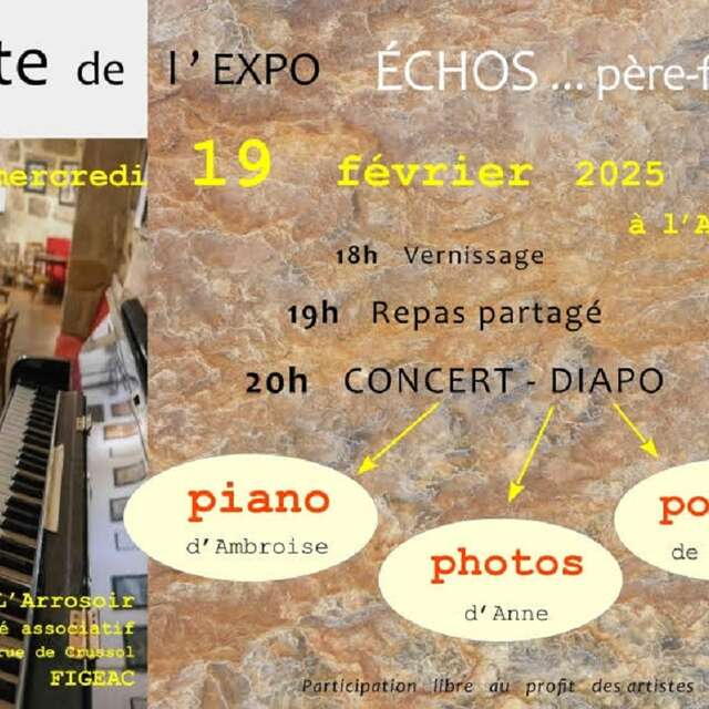 Soirée pour l'Exposition d'Anne et Pierre Baudemont à l'Arrosoir : Echos...père-fille