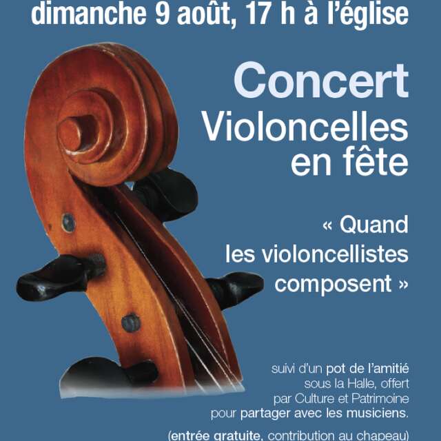 Concert à Thémines : « violoncelles en fête - quand les violoncellistes composent »
