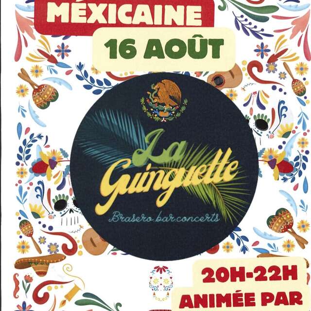 Soirée Mexicaine à la Guinguette de Cpadenac-Gare