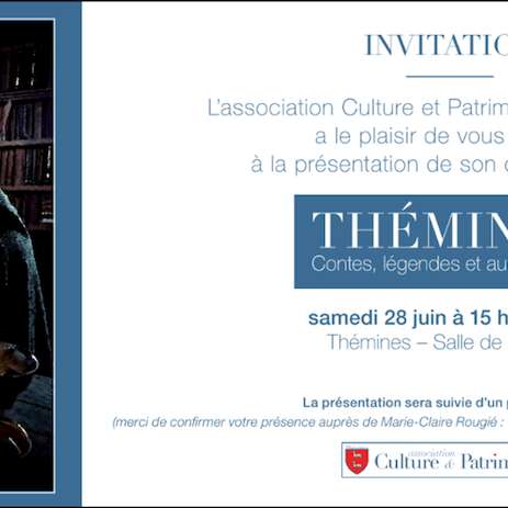 "Rencontre littéraire :"Thémines, Contes, Légendes et autres Récits"