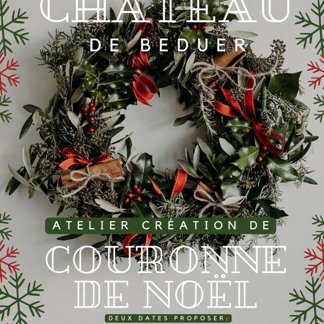 Atelier création de couronne de Noël végétal à Béduer