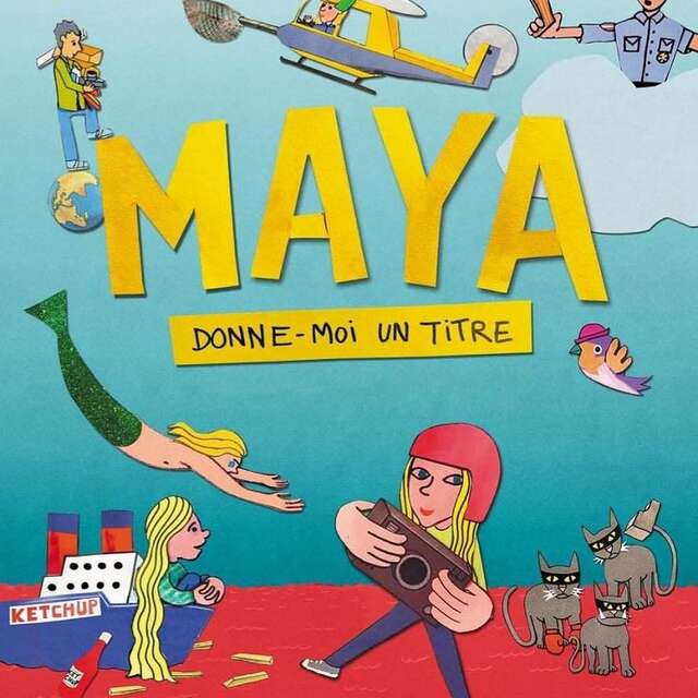 Gaine de Moutards, ciné, projection insolite : Maya, donne-moi un titre