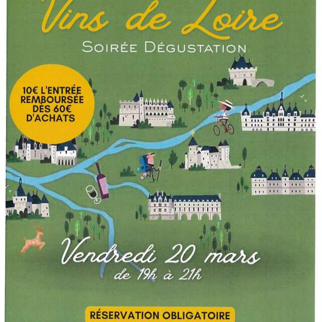 Soirée dégustation "Vins de Loire" à l'Atrium