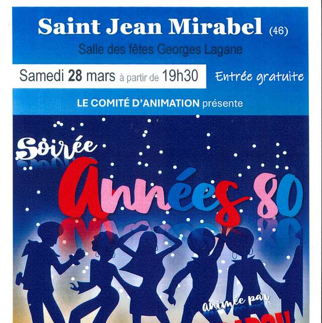 Soirée Années 80 à Saint Jean Mirabel