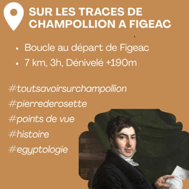 Randonnée – Sur les traces de Champollion à Figeac