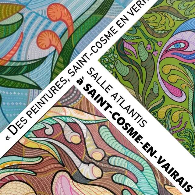 Exposition "Des peintures, Saint Cosme en verra !" de Olivier Clément