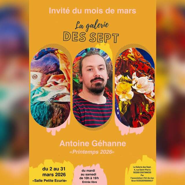 "Printemps 2026" exposition Antoine Géhanne