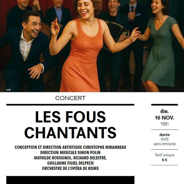 Spectacle : Les Fous Chantants