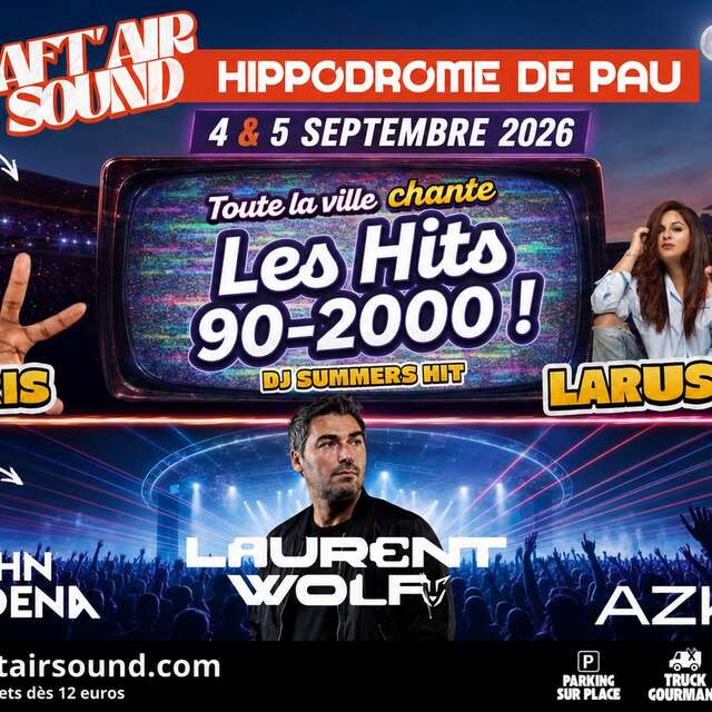 Festival "Aft'air Sound"- Soirée Année 90-2000