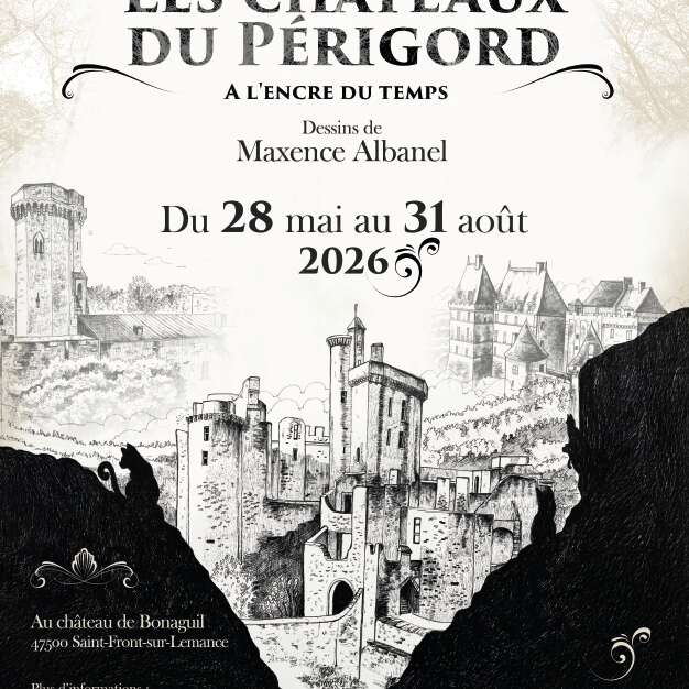 Châteaux du Périgord - à l'encre du temps 2026