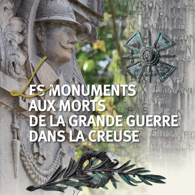 Exposition - "Les Monuments aux morts de la Grande Guerre en Creuse"