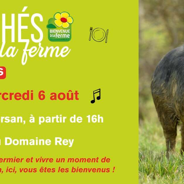Marché à la Ferme au Domaine Rey