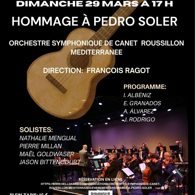 CONCERT SYMPHONIQUE - HOMMAGE AU GUITARISTE PEDRO SOLER