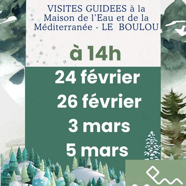 VISITE GUIDÉE MAISON DE L'EAU FEVRIER