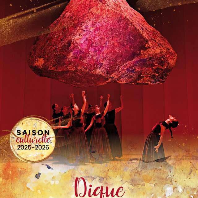 THÉÂTRE DES ASPRES -SAISON CULTURELLE 25/26 : DIQUE
