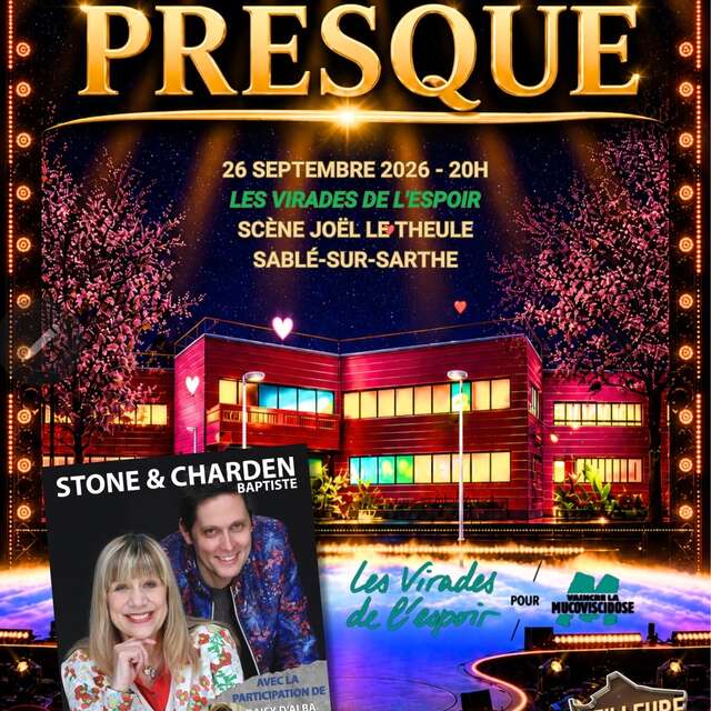 Concert/Spectacle "Presque"